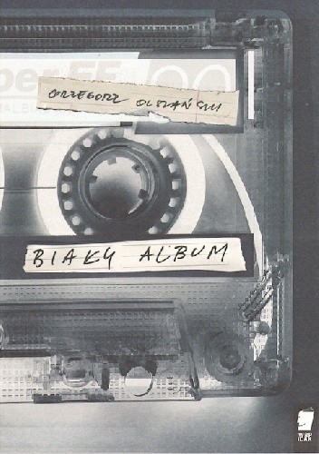 Grzegorz Olszański - Biały album (recenzja tomiku poetyckiego) 1 Grzegorz Olszański, Biały album, poeta