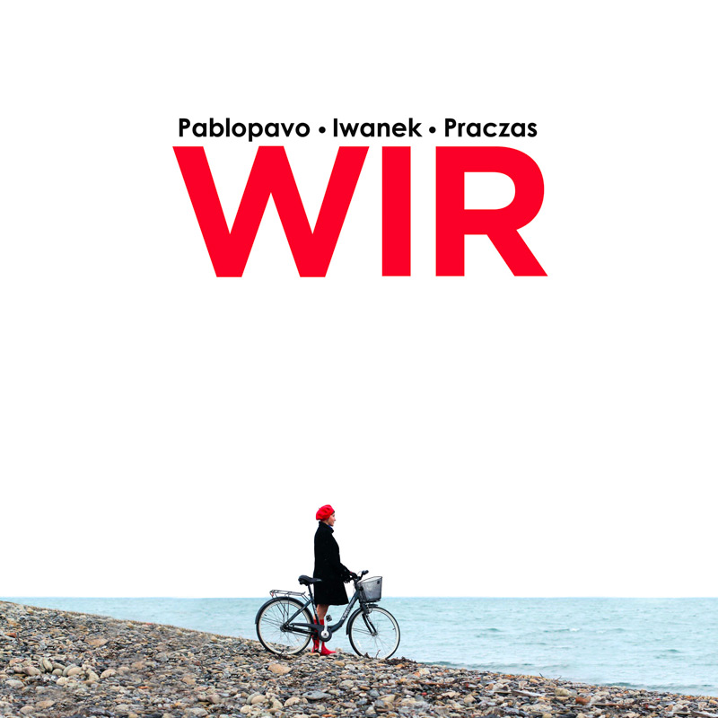 Pablopavo, Praczas, Iwanek, Anna Iwanek, Wir, Krwawiostki, Październikowy facet, koniec sierpnia, dziewczyna listopad,