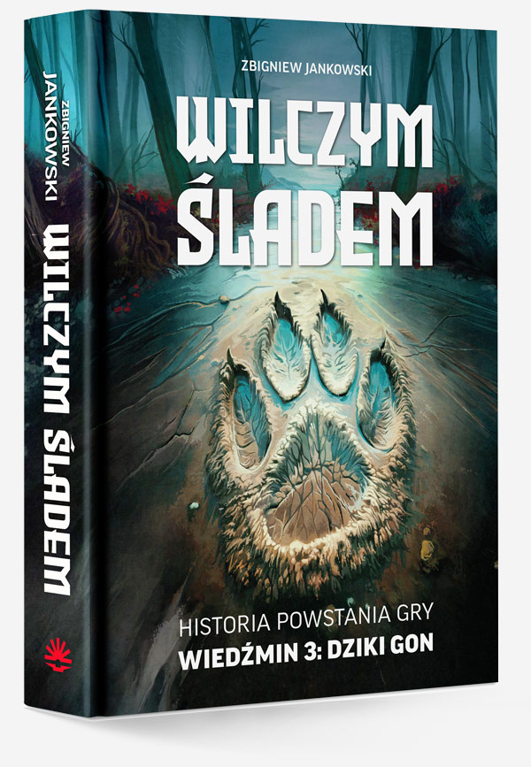 Zbigniew Jankowski - Wilczym śladem (komentarz) 1 Zbigniew Jankowski Wilczym śladem recenzja książki, książka o Wiedźminie, książka o powstaniu gry Wiedźmin, Andrzej Sapkowski, Saga Wiedźmińska, recenzja książki Jankowski, recenzja książki wilczym śladem, wilczym śladem recenzja książki